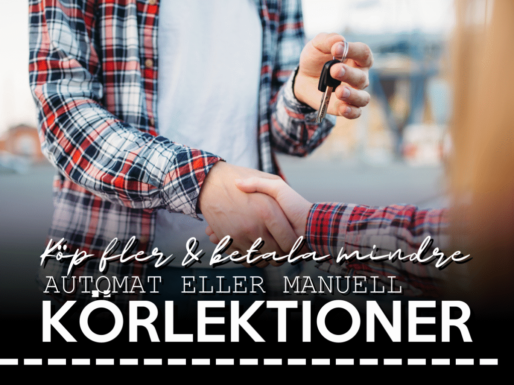 Körlektioner – Automat och Manuell Körlektioner – Automat och Manuell